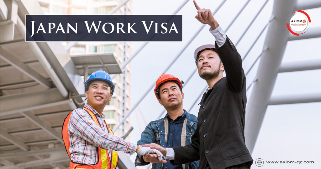 Japan Work Visa | Axiom Education & Immigration